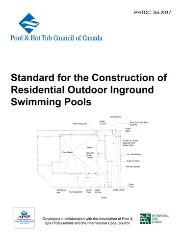 Standard for the Construction of Residential Outdoor Residential Inground  Swimming Pools (PHTCC S5–2017)